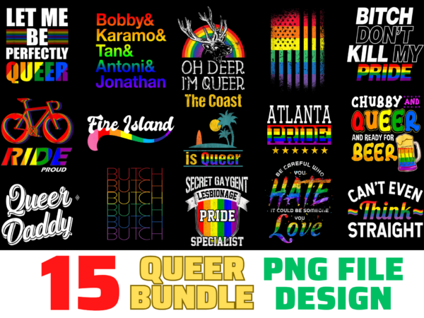 15 queer shirt designs bundle for commercial use, queer t-shirt, queer png file, queer digital file, queer gift, queer download, queer design