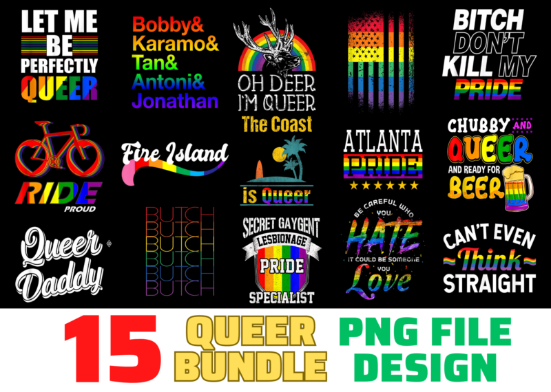 15 Queer Shirt Designs Bundle For Commercial Use, Queer T-shirt, Queer png file, Queer digital file, Queer gift, Queer download, Queer design