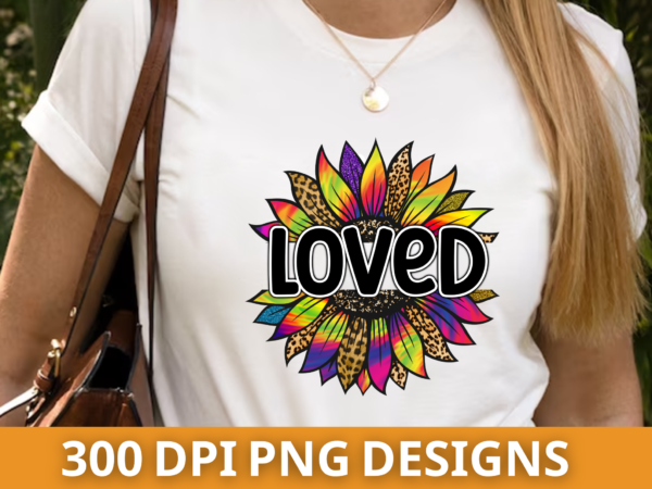 Loved, sunflowers loved t shirt vector graphic