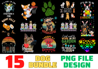 15 Dog shirt Designs Bundle For Commercial Use, Dog T-shirt, Dog png file, Dog digital file, Dog gift, Dog download, Dog design