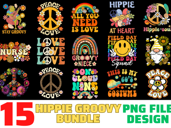 15 hippie groovy shirt designs bundle for commercial use, hippie groovy t-shirt, hippie groovy png file, hippie groovy digital file, hippie groovy gift, hippie groovy download, hippie groovy design