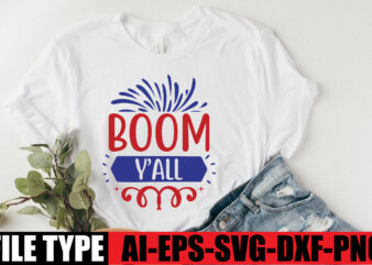 Boom Y ‘all t shirt template