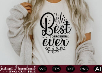 Best Brother Ever t shirt design,Keychain Pattern SVG Bundle, Keychain Patterns svg, Brush Stroke svg, Round Pattern svg, Key Ring Pattern SVG, Keychain svg, keyring svg ,keychain svg bundle, Keychain