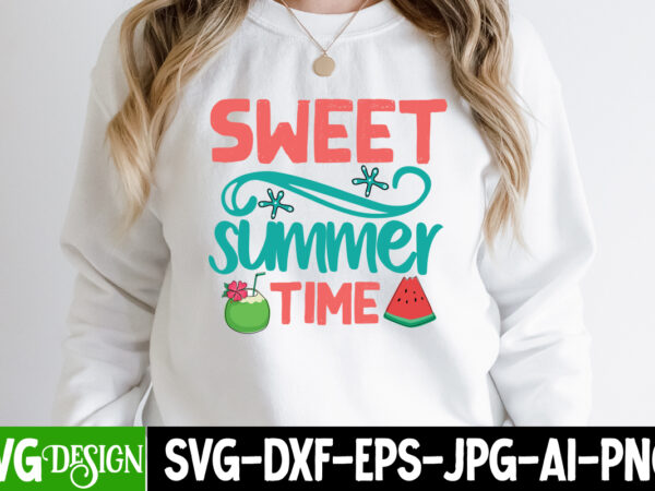 Sweet summer time t-shirt design, sweet summer time svg cut file , summer svg design,summer svg cut file, summer vibess svg , beach svg design,summer svg bundle,beach svg bundle, beach