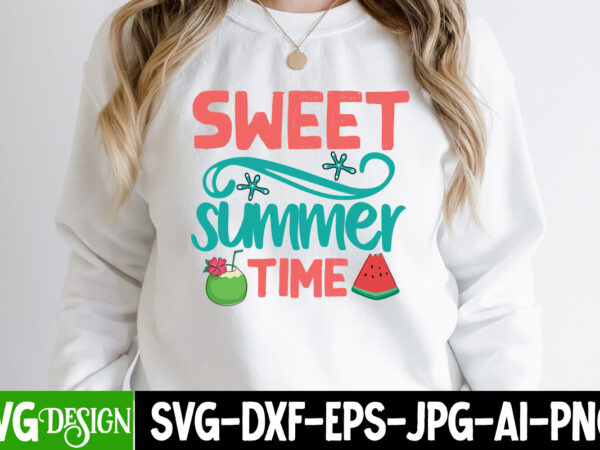 Sweet summer time t-shirt design, sweet summer time svg cut file , summer svg design,summer svg cut file, summer vibess svg , beach svg design,summer svg bundle,beach svg bundle, beach