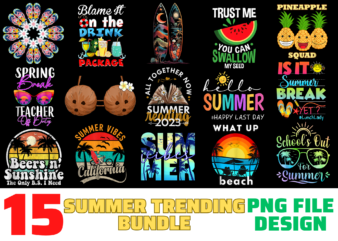 15 Summer Trending shirt Designs Bundle For Commercial Use, Summer Trending T-shirt, Summer Trending png file, Summer Trending digital file, Summer Trending gift, Summer Trending download, Summer Trending design