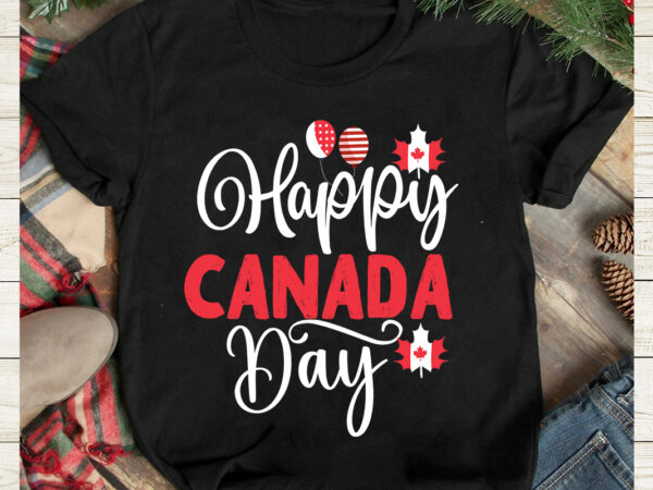 Happy canada day t-shirt design, happy canada day svg cut file, canada svg, canada flag svg bundle, canadian svg instant download,canada day svg bundle, canada bundle, canada shirt, canada svg,