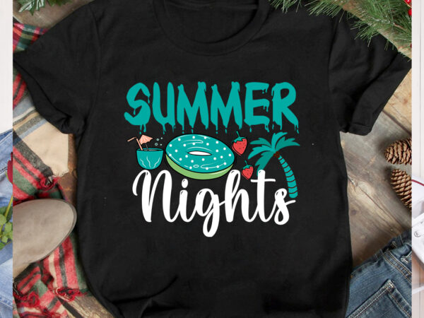 Summer nights t-shirt design,summer nights svg design, aloha summer svg cut file, aloha summer t-shirt design, summer bundle png, summer png, hello summer png, summer vibes png, summer holiday png,
