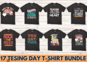 18 testing day t shirt design bundle,Testing day, test, testing, design, teacher, exam, t-shirt, probllama, test day, teacher testing day t-shirt,
