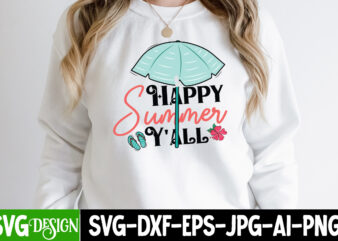 Happy Summer Y’all T-Shirt Design. Happy Summer Y’all SVG Cut File, Summer Svg Design,Summer Svg Cut File, Summer Vibess Svg , Beach Svg Design,Summer Svg Bundle,Beach Svg bundle, Beach Svg