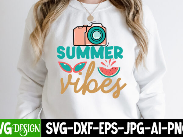 Summer vibes t-shirt design, summer vibes svg cut file, summer svg design,summer svg cut file, summer vibess svg , beach svg design,summer svg bundle,beach svg bundle, beach svg quotes,summer svg