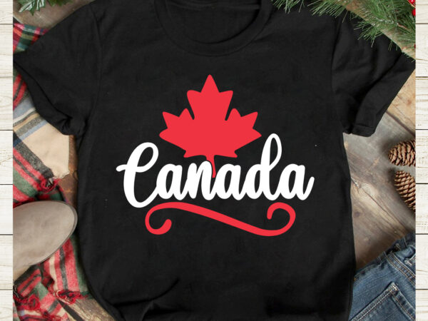 Canada t-shirt design ,canada svg design, canada svg, canada flag svg bundle, canadian svg instant download,canada day svg bundle, canada bundle, canada shirt, canada svg, canada bundle svg, canada png,