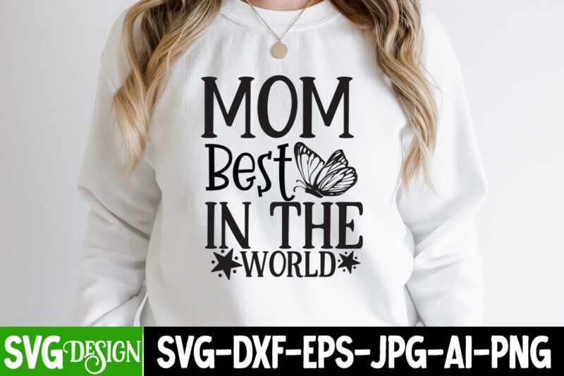 Happy Mother's DAy SVG Bundle, MOM SVG Bundle, Mother's Day T-Shirt Design Bundle,Happy Mother's Day SVG Design,Happy Mother's Day Quotes,﻿Mothers Day SVG Bundle, mom life svg, Mother's Day, mama svg,