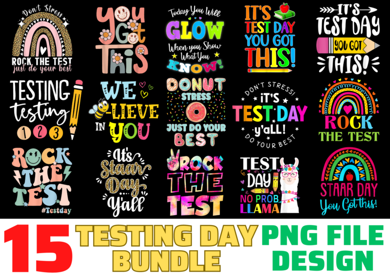 15 Testing Day shirt Designs Bundle For Commercial Use, Testing Day T-shirt, Testing Day png file, Testing Day digital file, Testing Day gift, Testing Day download, Testing Day design