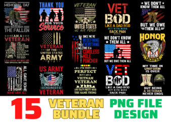 15 Veteran shirt Designs Bundle For Commercial Use, Veteran T-shirt, Veteran png file, Veteran digital file, Veteran gift, Veteran download, Veteran design