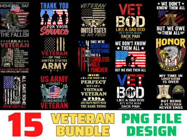 15 veteran shirt designs bundle for commercial use, veteran t-shirt, veteran png file, veteran digital file, veteran gift, veteran download, veteran design