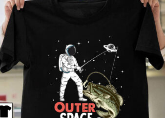 Outter Space Fishing T-Shirt Design, Outter Space Fishing SVG Cut File, astronaut Vector Graphic T Shirt Design On Sale ,Space war commercial use t-shirt design,astronaut T Shirt Design,astronaut T Shir