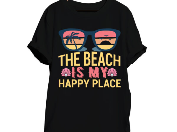 The beach is my happy place t-shirt