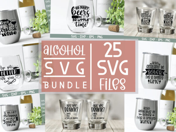 Alcohol svg bundle t shirt vector