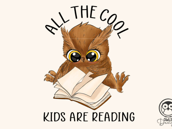 All the cool kids are reading png t shirt vector