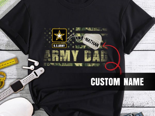Army star dad, army star mom, army family shirts, army mom shirt, father_s day gifts, army dad, army shirt, army sister, us army, army gifts t shirt vector