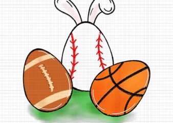 Easter Baseball Basketball Football Bunnies Rabbit Png, Easter Baseball Png, Bunny Baseball Png, Easter Football Png