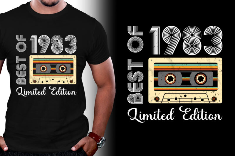 Best Of 1983 Limited Edition Birthday T-Shirt Design