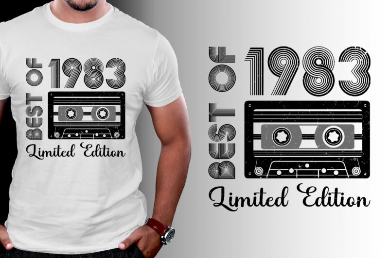 Best Of 1983 Limited Edition Birthday T-Shirt Design