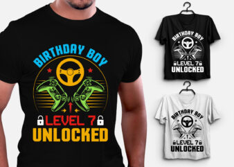 Birthday Boy Level 7 Unlocked Gamer Birthday T-Shirt Design