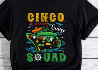 Cinco de Mayo Cruise Squad 2023 Mexican Trip Family Matching T-Shirt PC
