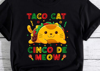 Cinco de Meow taco cat, Mexican Cinco De Mayo Cat Lovers T-Shirt PC