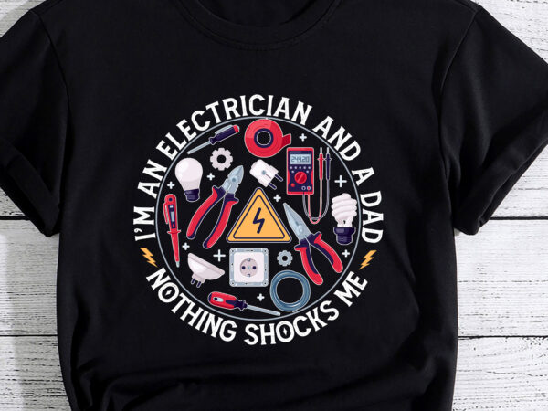 Cool electrician design for men dad professional electrician t-shirt pc