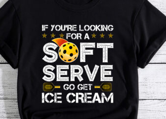 Cool Pickleball For Men Women Pickle Ball Player Soft Serve T-Shirt PC