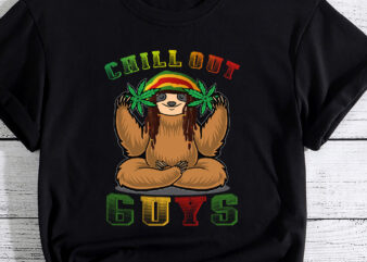 Cool Rastafari Weed Cannabis 420 Loving Yoga Sloth Stoner T-Shirt PC
