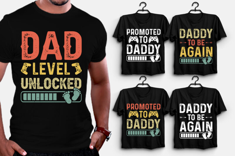 Dad Daddy T-Shirt Design