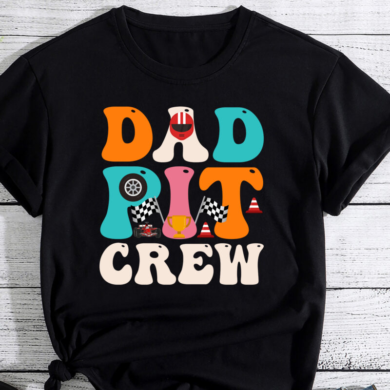 Dad Pit Crew Race Car Birthday Party Racing Mothers Day T-Shirt PC