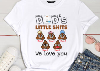 Dad_s Little Shits We Love You, Dad With Kids Name Funny Mug, Dunny Mug for Father_s Day, Funny Daddy Mug PC t shirt vector illustration