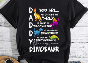 Daddy You Are My Favorite Dinosaur Dadasaurus PNG Dadasaurus Sublimation Image Dad Father_s Day PNG Dinosaur t shirt vector illustration