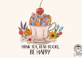 Drink Tea Read Books Be Happy Png