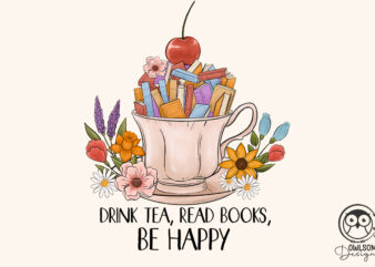 Drink tea read books be happy png