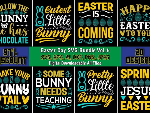 Easter day svg bundle vol. 6, easter,easter bundle svg,t-shirt, t-shirt design, easter t-shirt, easter vector, easter svg vector, easter t-shirt png, bunny face svg, easter bunny svg, bunny easter svg,