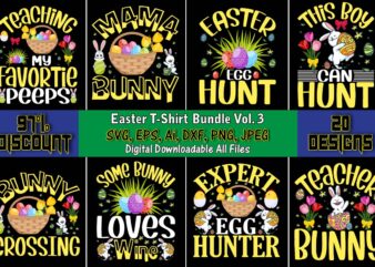 Easter T-Shirt Bundle Vol. 3, Easter,Easter bundle Svg,T-Shirt, t-shirt design, Easter t-shirt, Easter vector, Easter svg vector, Easter t-shirt png, Bunny Face Svg, Easter Bunny Svg, Bunny Easter Svg, Easter