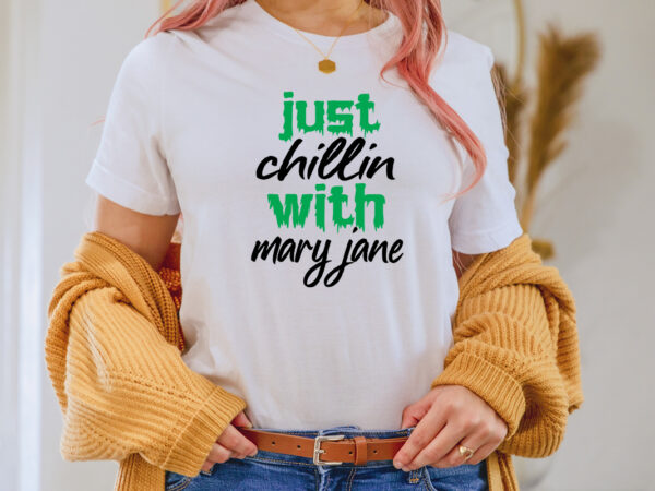 Just chillin with mary jane t-shirt design,1st april fools day 2022 png april 1st jpg april 1st svg april fool’s day april fool’s day svg april fools day digital file