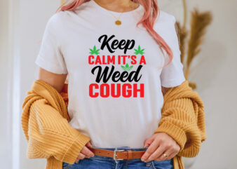 Keep Calm It’s A Weed Couch T-shirt Design,1st april fools day 2022 png april 1st jpg april 1st svg april fool’s day april fool’s day svg april fools day digital