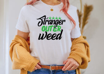 Stranger Outer Weed T-shirt Design,1st april fools day 2022 png april 1st jpg april 1st svg april fool’s day april fool’s day svg april fools day digital file boy svg