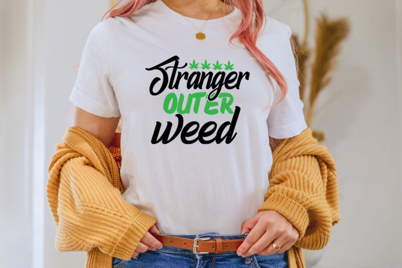 Stranger Outer Weed T-shirt Design,1st april fools day 2022 png april 1st jpg april 1st svg april fool's day april fool's day svg april fools day digital file boy svg