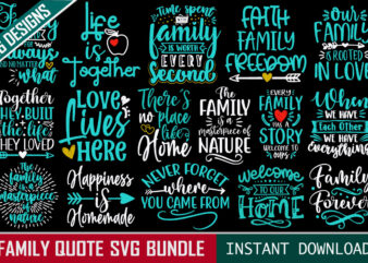 Family Quotes Colorful SVG Design Bundle T-shirt