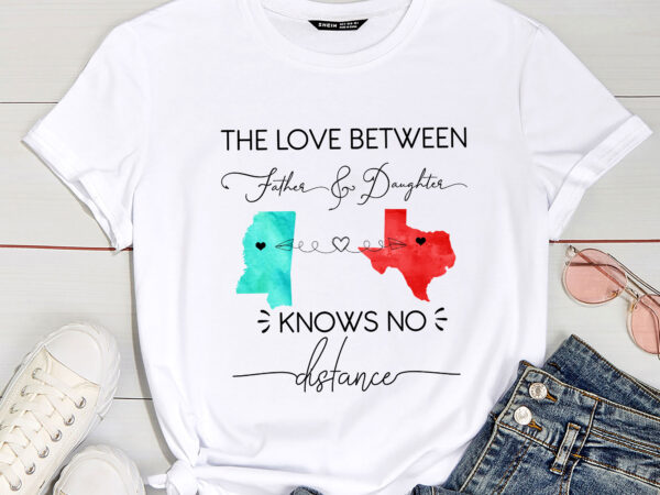 Father daughter long distance state, all states, hearts over cities, father daughter gift, gift from daughter, gift from dad t-shirt