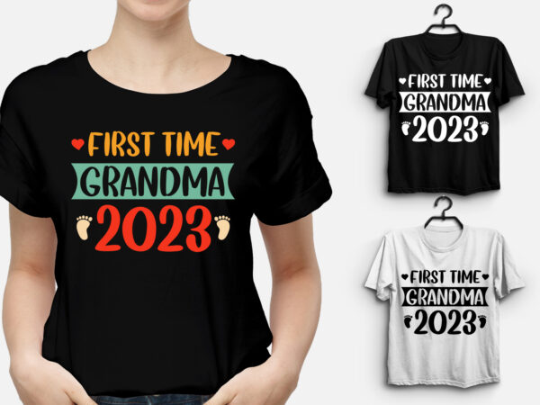 First time grandma 2023 t-shirt design