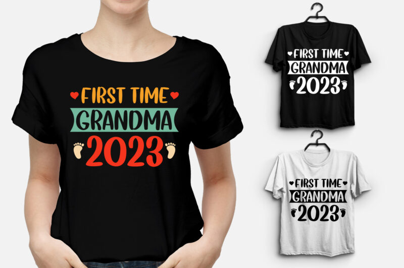 First Time Grandma 2023 T-Shirt Design